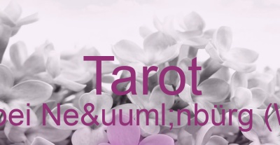 Tarot Schömberg bei Neünbürg (Württemberg) | Top-Experten für Kartenlegen, Wahrsagen, Hellsehen, Zukunftsdeutung.